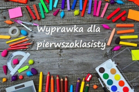 Wyprawka dla pierwszoklasisty na rok szkolny 2025/2026