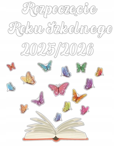 Harmonogram rozpoczęcia roku szkolnego 2025/2026