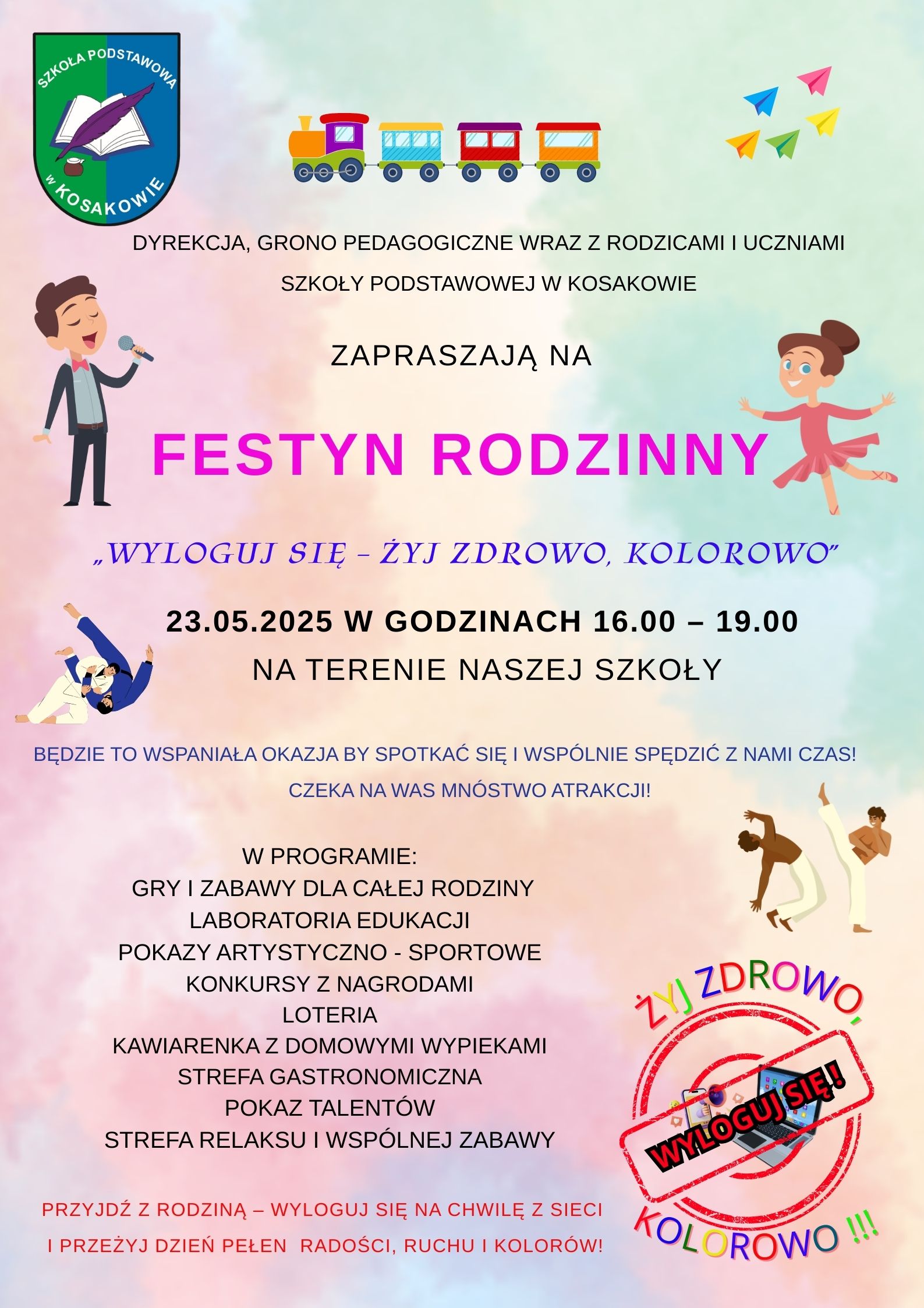 23 maja 2025 roku Festyn Rodzinny pod hasłem ''Wyloguj się - żyj zdrowo i koloro...